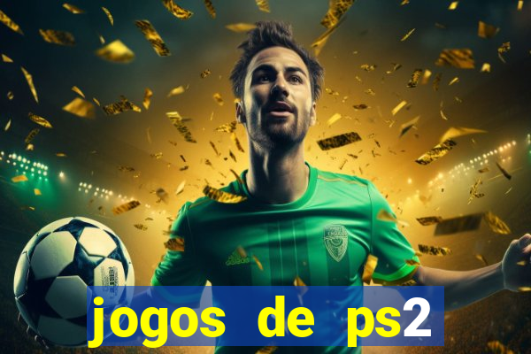 jogos de ps2 download torrent